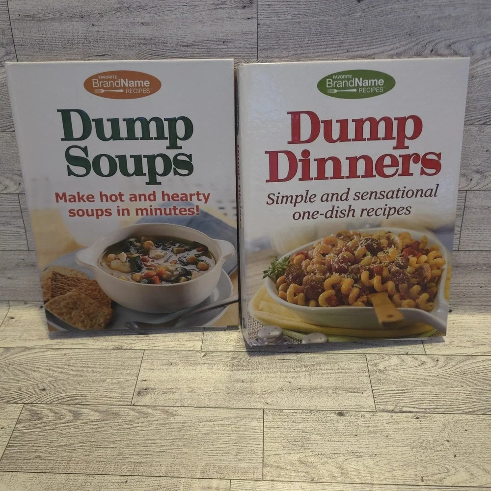 Dump Soups‎ And Dump Dinners 2014 Lot Of 2 Cookbooks Favorite Brand Name Recipes